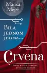 Proizvod Bila jednom jedna… Crvena