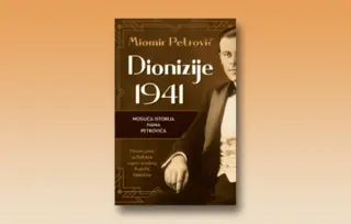 Prikaz romana „Dionizije 1941“: Svet(islav) je pozornica