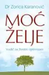 Proizvod Moć želje - Vodič za životni optimizam