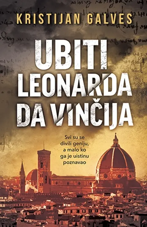 ubiti-leonarda-da-vincija-kristijan-galves-v