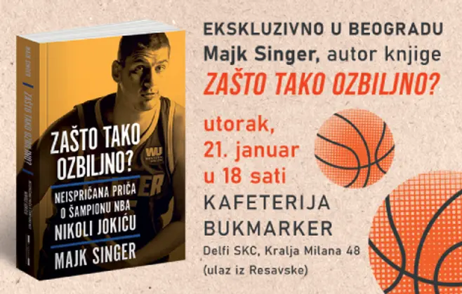 Neispričana priča o Nikoli Jokiću: Promocija knjige „Zašto tako ozbiljno?“ Majka Singera 21. januara