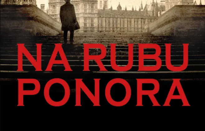 Fascinantna priča o politici, ratu i erotskoj opsesiji: „Na rubu ponora“ Roberta Herisa u prodaji od 15. avgusta