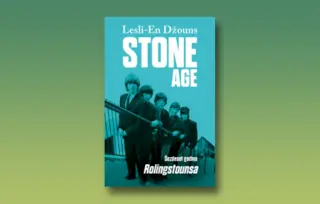 Prikaz knjige „Stone Age“: Dinamitno „kotrljajuće kamenje“