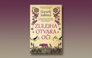 Prikaz romana „Zulejha otvara oči“: Šta je sloboda u ljubavi i kakav je čovek istinski slobodan?