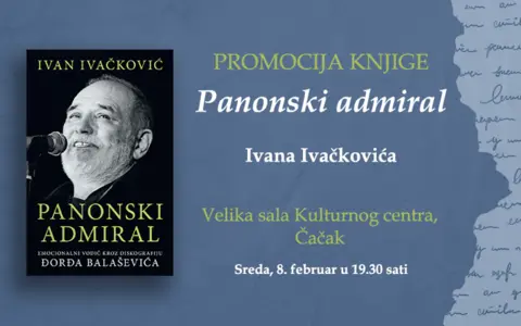 „Panonski admiral“ Ivana Ivačkovića u Čačku - slika 1