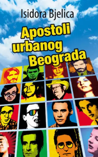 Slika 0 - Apostoli urbanog Beograda