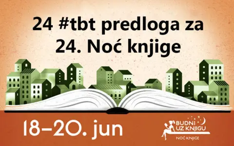 24 #tbt predloga za 24. Noć knjige - slika 1