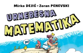 „Urnebesna matematika“ Zorana Penevskog i Mirka Dejića u prodaji od 27. septembra