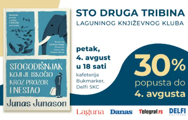 Tribina o romanu „Stogodišnjak koji je iskočio kroz prozor i nestao“ 4. avgusta