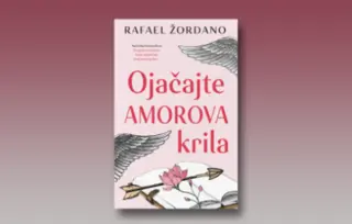 Prikaz romana „Ojačajte Amorova krila“ Rafael Žordano: Zabavno štivo koje tera na razmišljanje