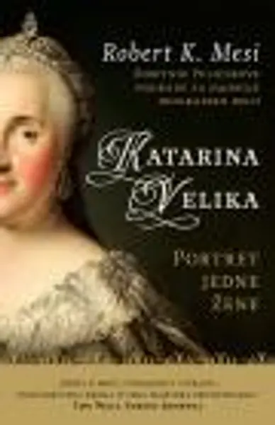 Slika 0 - Katarina Velika - Portret jedne žene