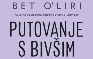 Šta ako je kraj puta ipak samo početak? „Putovanje s bivšim“ Bet O’Liri od 29. marta u prodaji