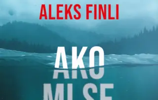 Uzbudljiv triler „Ako mi se nešto desi“ Aleksa Finlija u prodaji od 1. oktobra