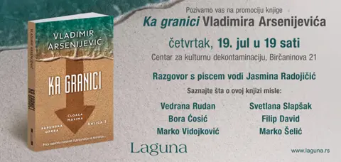 Lagunin autor Vladimir Arsenijević 19. jula u Centru za kulturnu dekontaminaciju - slika 1