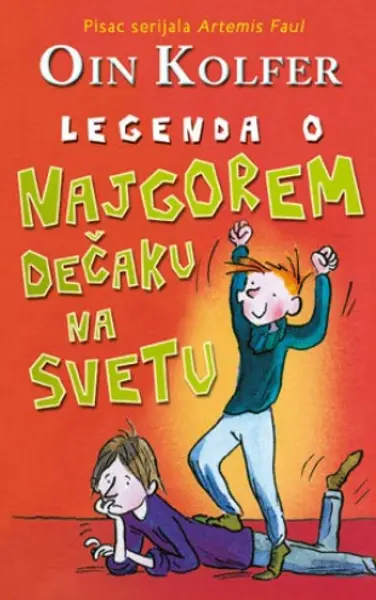 Slika 0 - Legenda o najgorem dečaku na svetu
