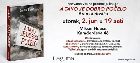 Promocija romana „A tako je dobro počelo“ Branka Rosića - slika 1