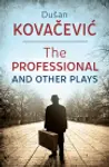 Proizvod The Professional and Other Plays