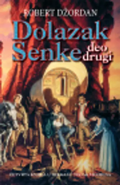 Slika 0 - Dolazak Senke - deo drugi
