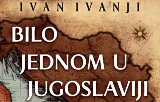 Testamentarna knjiga Ivana Ivanjija „Bilo jednom u Jugoslaviji“ u prodaji od 8. juna
