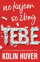 26665-ne-kajem-se-zbog-tebe-kolin-huver-v
