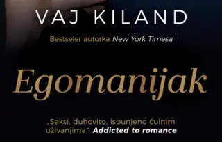 „Egomanijak“ bestseler autorke Vaj Kiland u prodaji od 21. februara