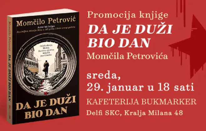 Promocija knjige Momčila Petrovića „Da je duži bio dan“ 29. januara