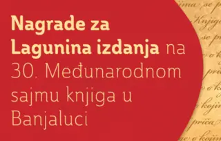 Nagrade „Liplje“ i „Stuplje“ za Lagunu na 30. Međunarodnom sajmu knjiga u Banjaluci