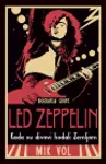 Proizvod Kada su divovi hodali zemljom – biografija grupe Led Zeppelin