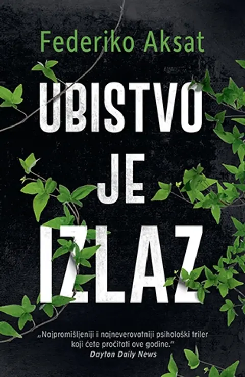 ubistvo-je-izlaz-federiko-aksat-v