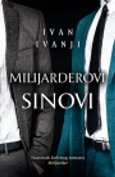 Slika 0 - Milijarderovi sinovi