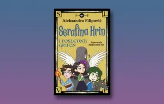 Prikaz mladih kritičara: „Serafina Krin i poslednji grifon“