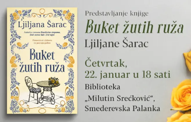 „Buket žutih ruža“ zamirisaće i u 2026. godini! Promocija u Smederevskoj Palanci 22. januara