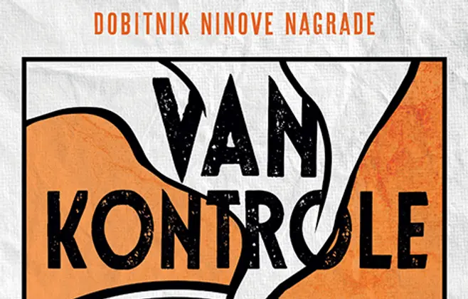 Prikaz romana „Van kontrole“: Ranjivost, otpor i smisao – rewind!