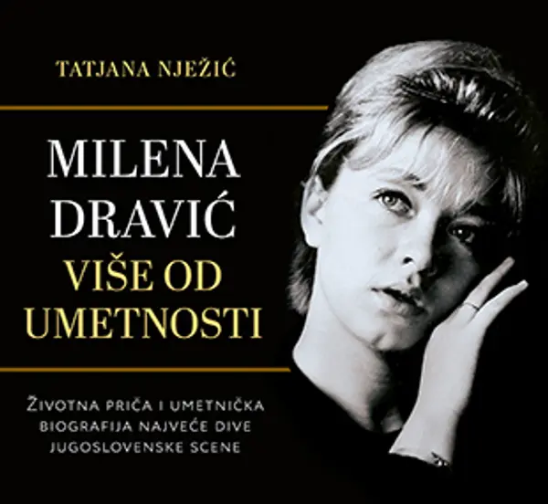 Slika 0 - Milena Dravić – Više od umetnosti