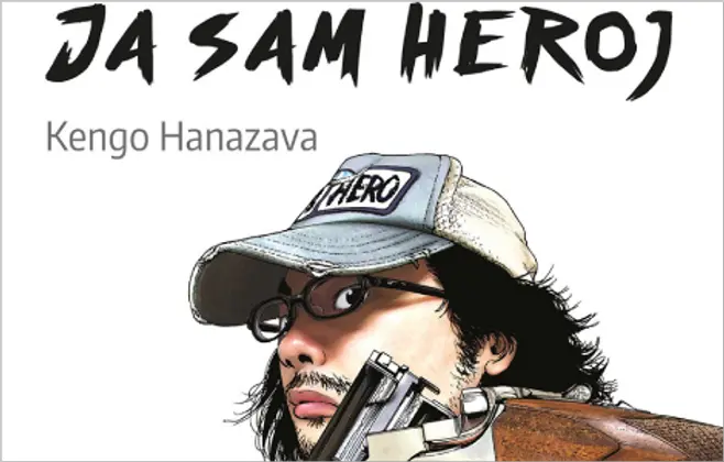 „Ja sam heroj 3“ Kenga Hanazave u prodaji od 4. jula
