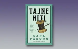 Prikaz romana „Tajne niti“ Sare Paborn: Skromna ali veličanstvena saga o tri sudbine