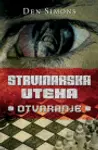 Proizvod Strvinarska uteha: Otvaranje