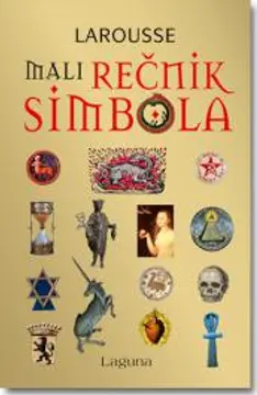 Mali Larusov rečnik simbola – Tajne nesvesnog - slika 1
