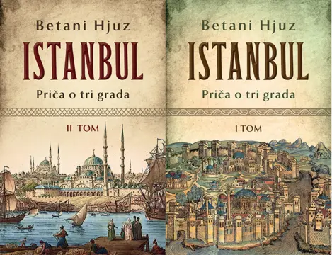 „Istanbul – priča o tri grada“, autorke Betani Hjuz prikazuje sliku bogatog, uzbudljivog i legendarnog grada - slika 1