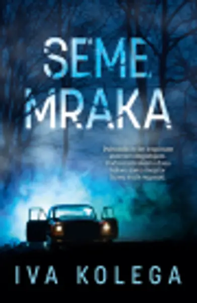 Slika 0 - Seme mraka