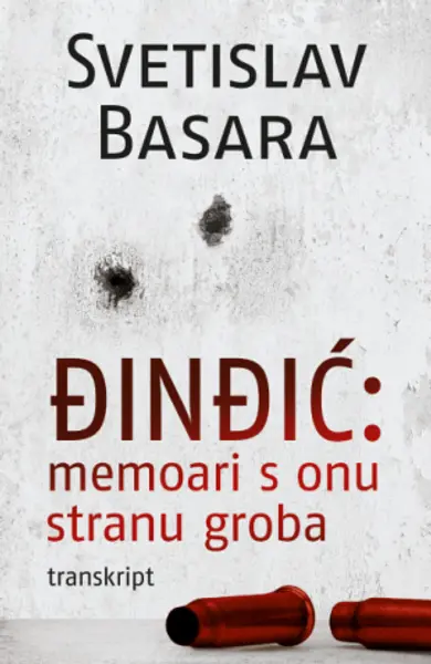 Slika 0 - Đinđić: memoari s onu stranu groba (transkript)