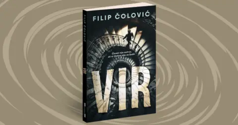 Filip Čolović: U romanu „Vir“ opisan je čitav besmisao našeg pravnog sistema - slika 2