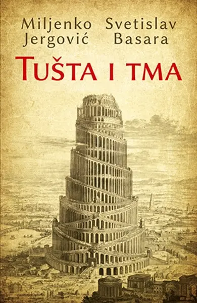 Slika 0 - Tušta i tma