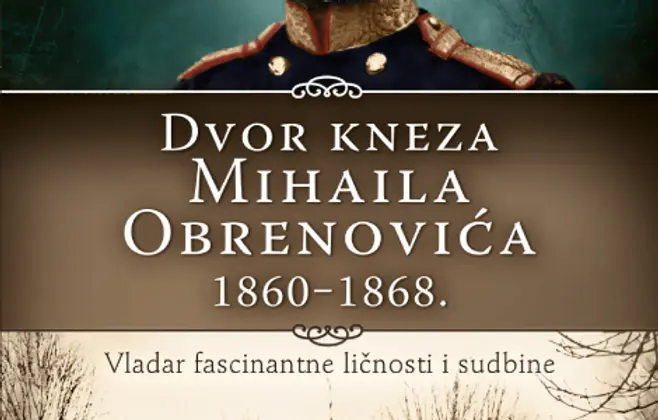„Dvor kneza Mihaila Obrenovića 1860–1868.“ u prodaji od 22. maja
