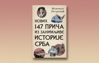 Prikaz knjige „Novih 147 priča iz zanimljive istorije Srba“: