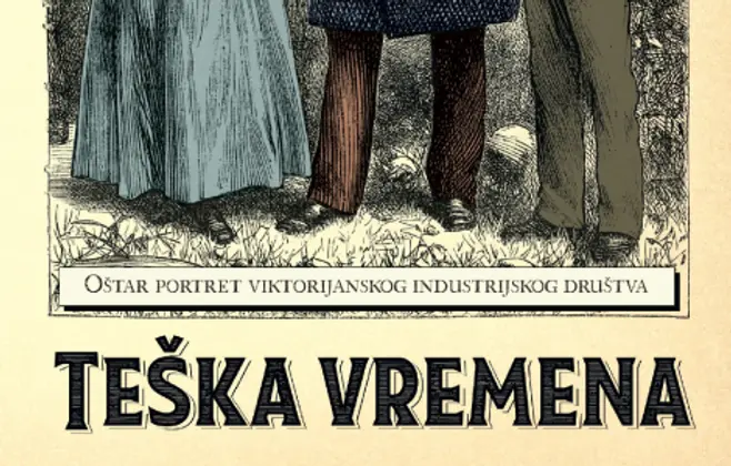 Oštar portret viktorijanskog industrijskog društva: „Teška vremena“ Čarlsa Dikensa u prodaji od 5. jula