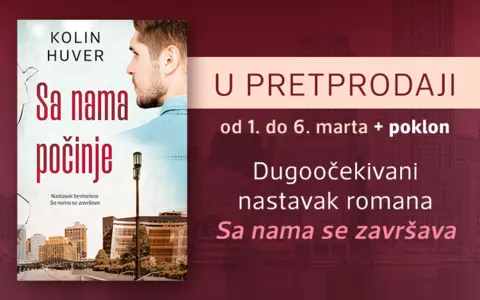 Novi roman Kolin Huver „Sa nama počinje“ u pretprodaji od 1. do 6. marta! - slika 1