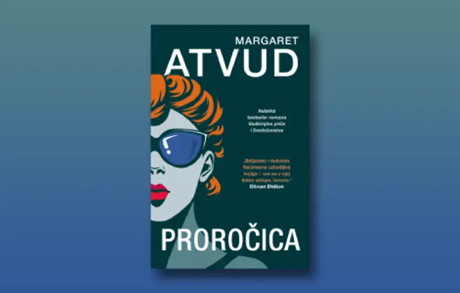 Prikaz romana „Proročica“: Emotivne mеtatеkstualne igre iz pera Margarеt Atvud