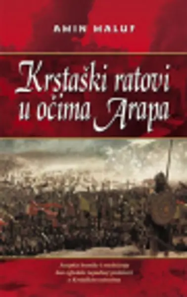 Slika 0 - Krstaški ratovi u očima Arapa