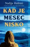 23485-kad-je-mesec-nisko-nadija-hasimi-v